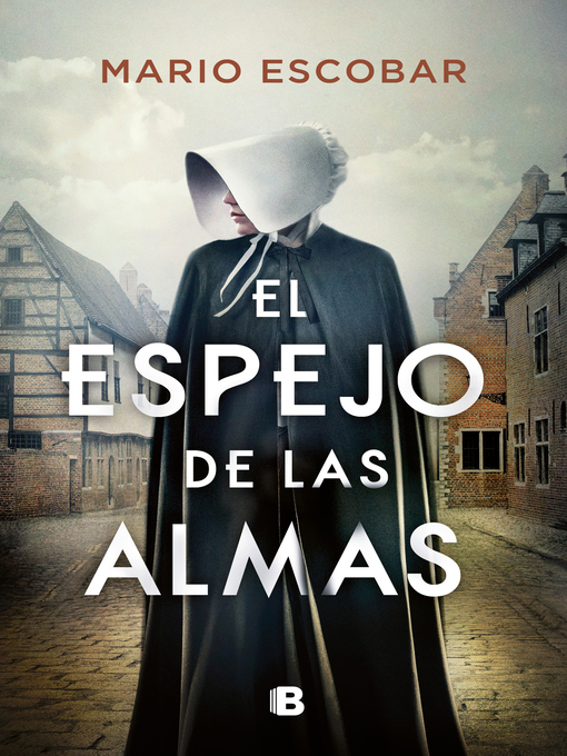 Title details for El espejo de las almas by Mario Escobar - Wait list